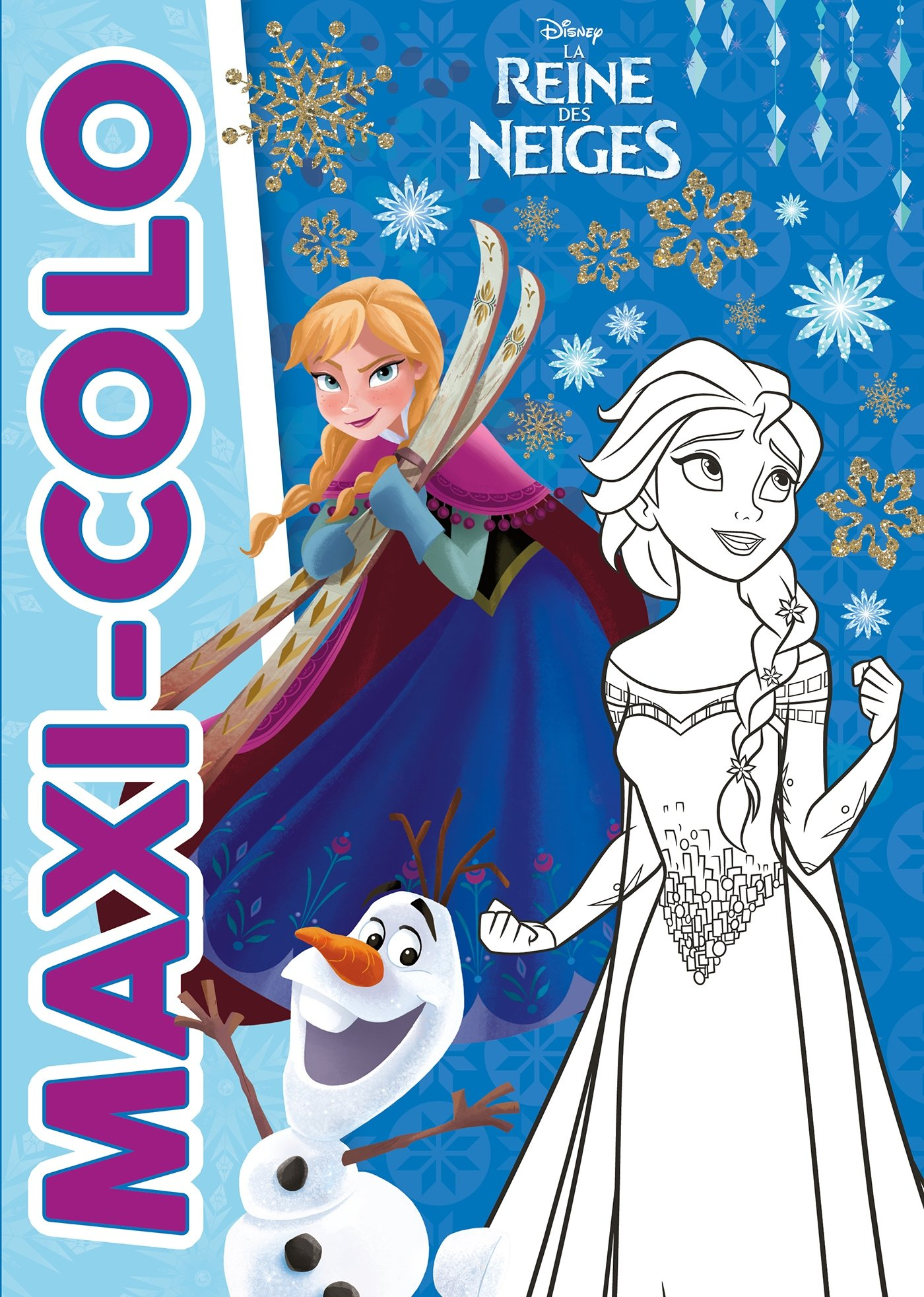 La reine des neiges : maxi colo