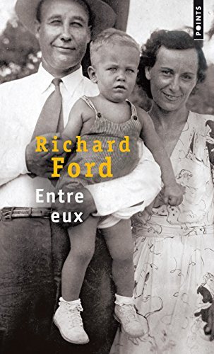 Entre eux : je me souviens de mes parents