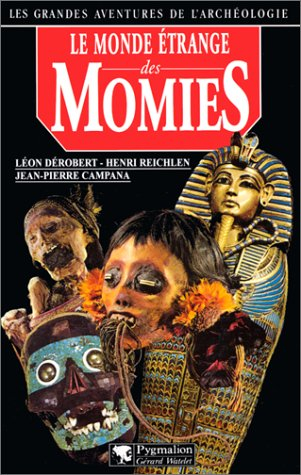 Le monde étrange des momies