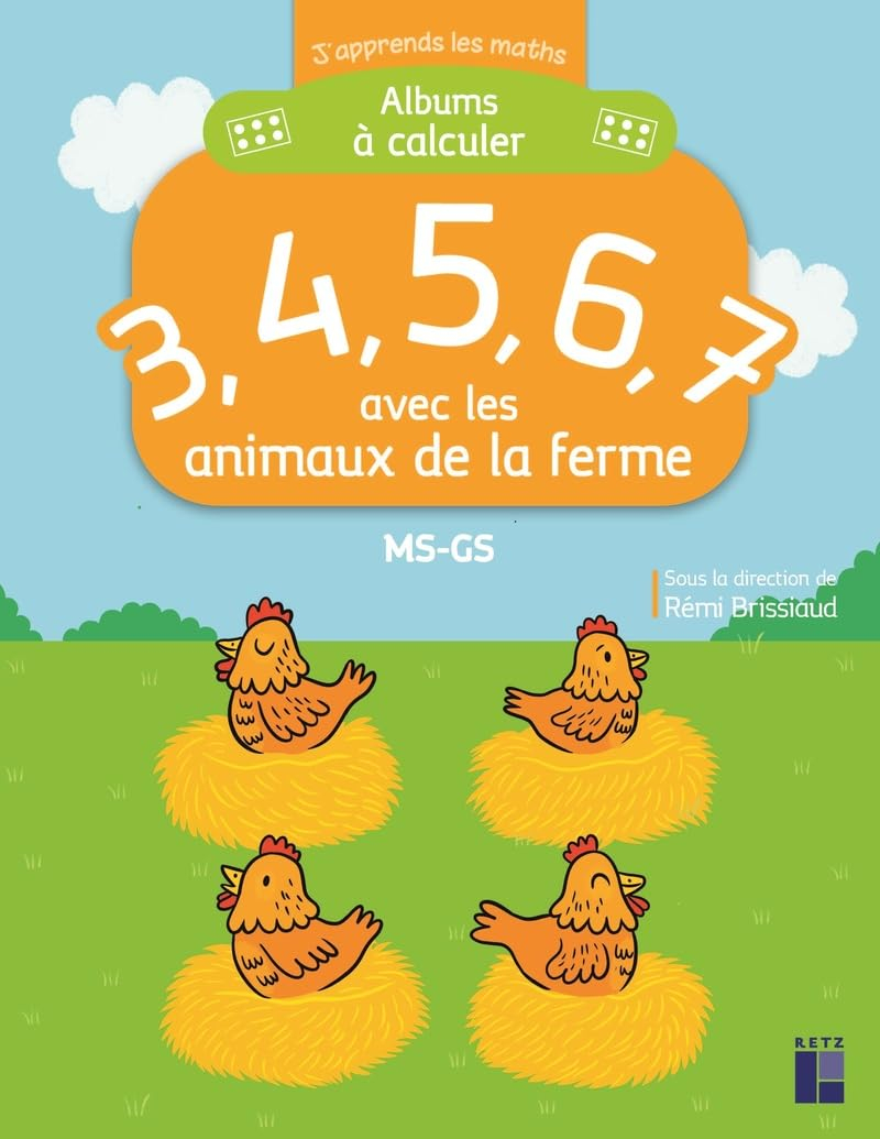 Albums à calculer : 3, 4, 5, 6, 7 avec les animaux de la ferme : MS, GS