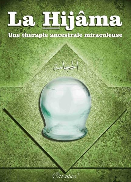 La hijâma : une thérapie ancestrale miraculeuse