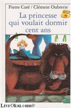 La princesse qui voulait dormir cent ans