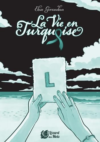 La vie en turquoise