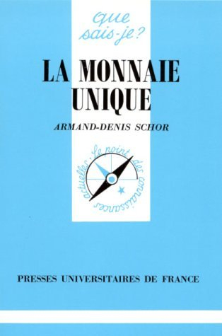 La monnaie unique