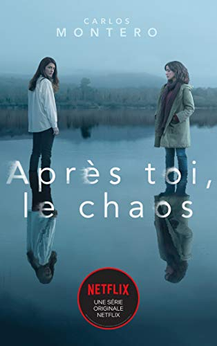 Après toi, le chaos