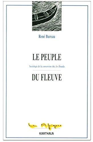 Le peuple du fleuve : sociologie de la conversion chez les Duala