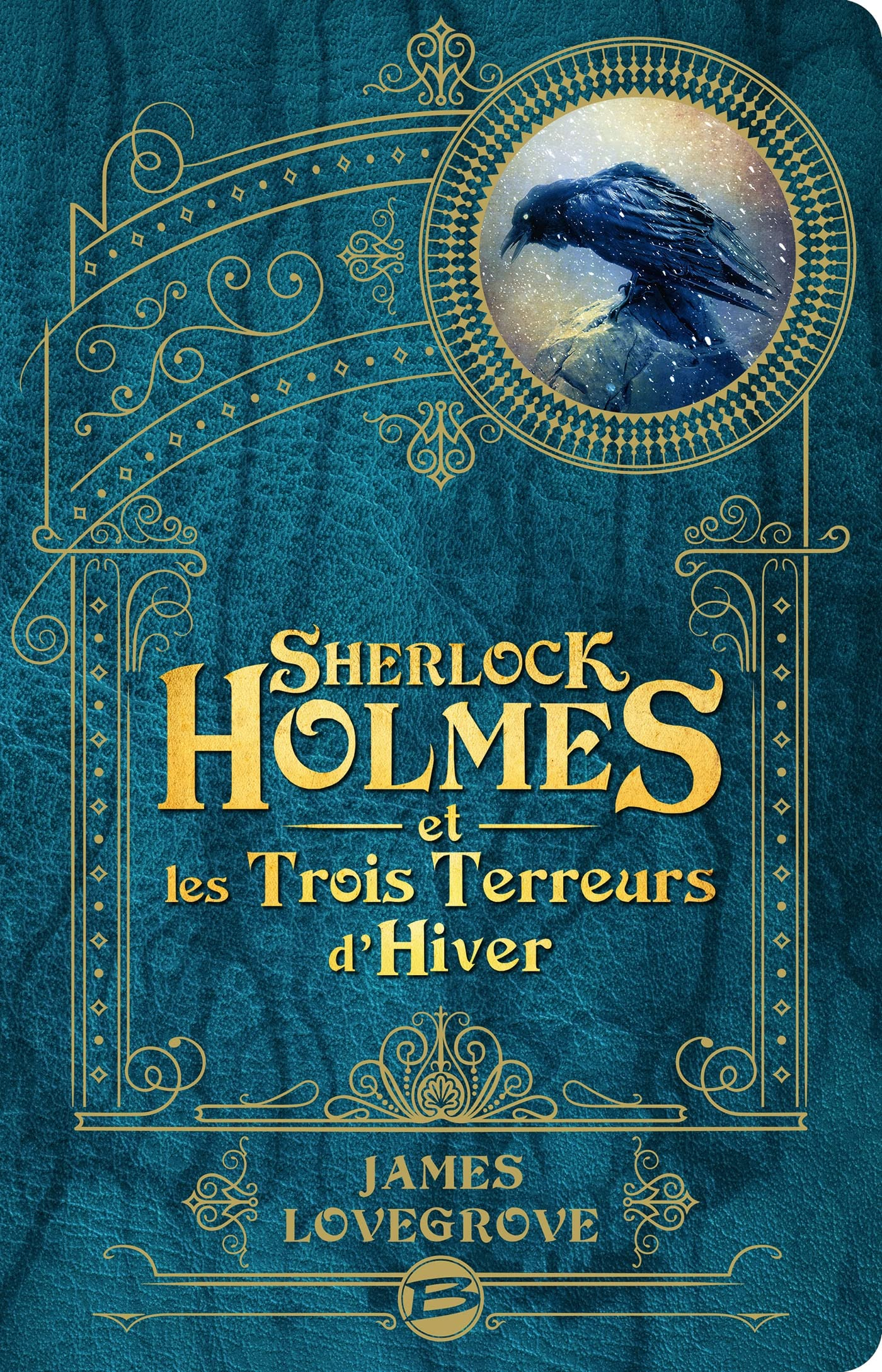 Sherlock Holmes et les trois terreurs d'hiver