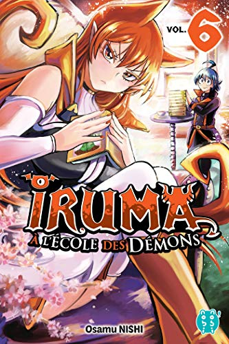 Iruma à l'école des démons. Vol. 6