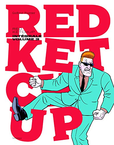 Red Ketchup : intégrale. Vol. 3