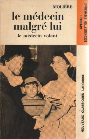 le medecin malgre lui