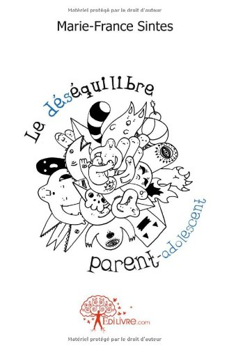 Le déséquilibre parent-adolescent