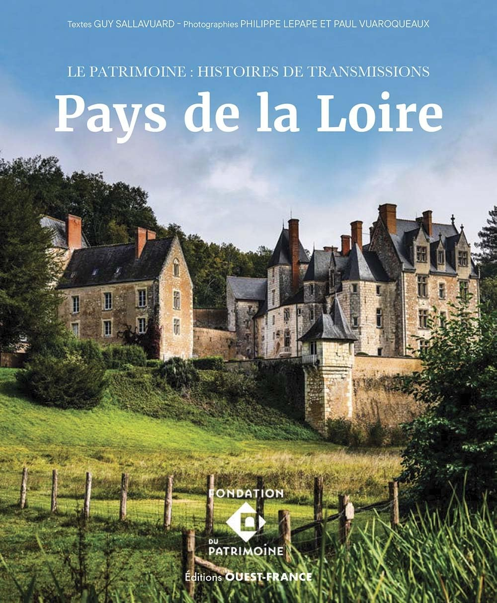 Le patrimoine : histoires de transmission : Pays de Loire