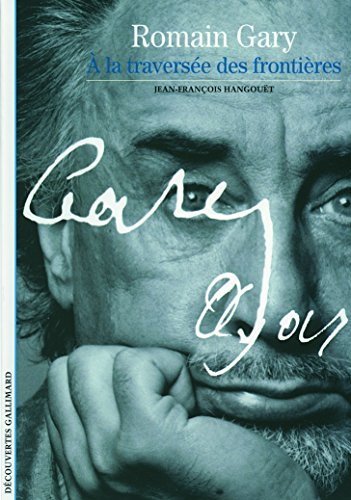 Romain Gary : à la traversée des frontières