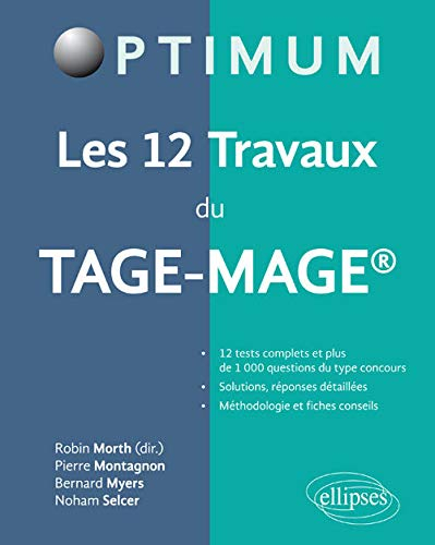 Les 12 travaux du Tage-Mage
