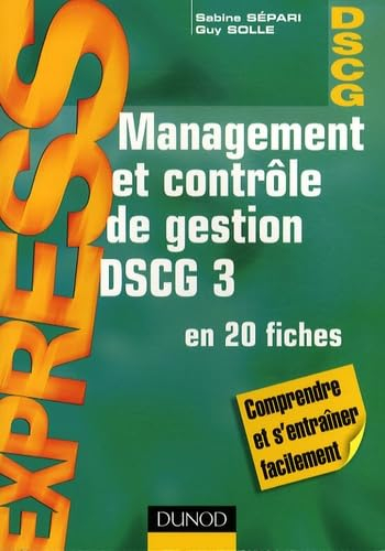 Management et contrôle de gestion DSCG 3 : en 20 fiches