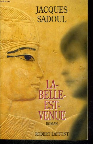La-Belle-est-venue