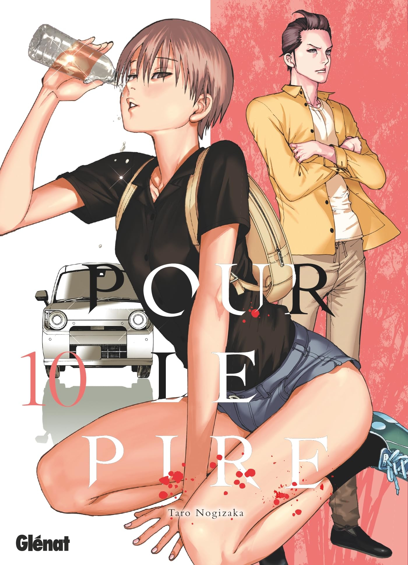 Pour le pire. Vol. 10