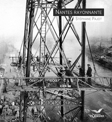 Nantes rayonnante