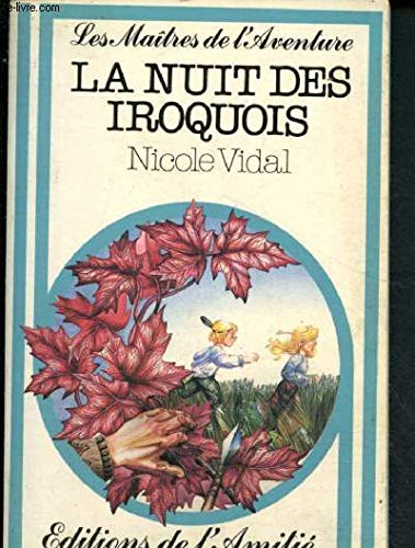 La nuit des Iroquois