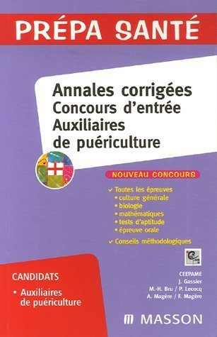 Annales corrigées, concours d'entrée auxiliaires de puériculture