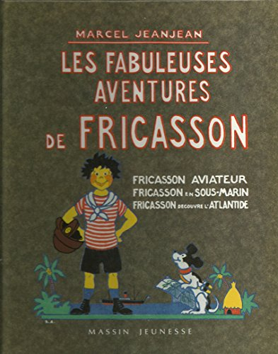Les Fabuleuses aventures de Fricasson