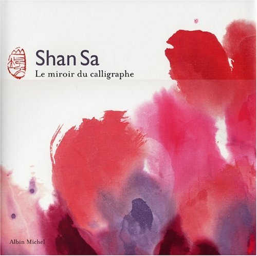 Le miroir du calligraphe