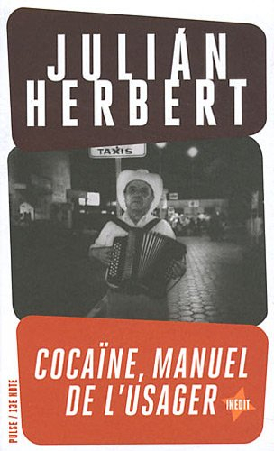 Cocaïne, manuel de l'usager
