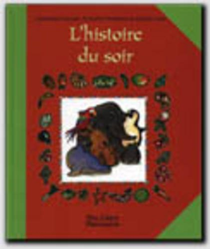 L'histoire du soir