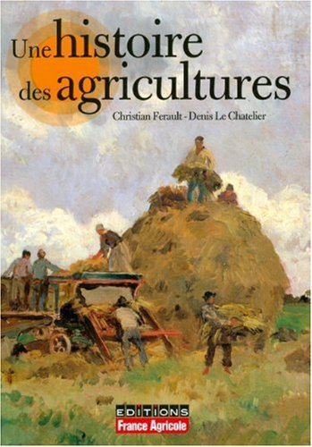 Une histoire des agricultures