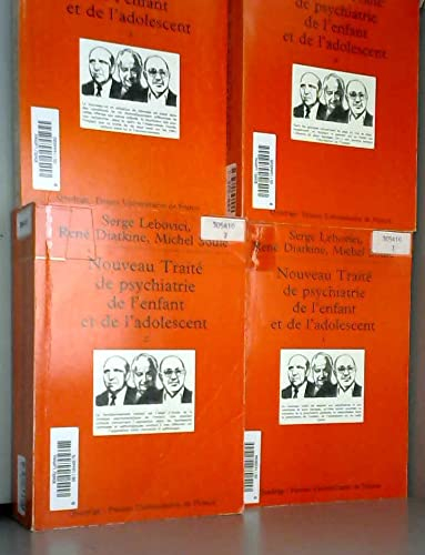 Nouveau traité de psychiatrie de l'enfant et de l'adolescent