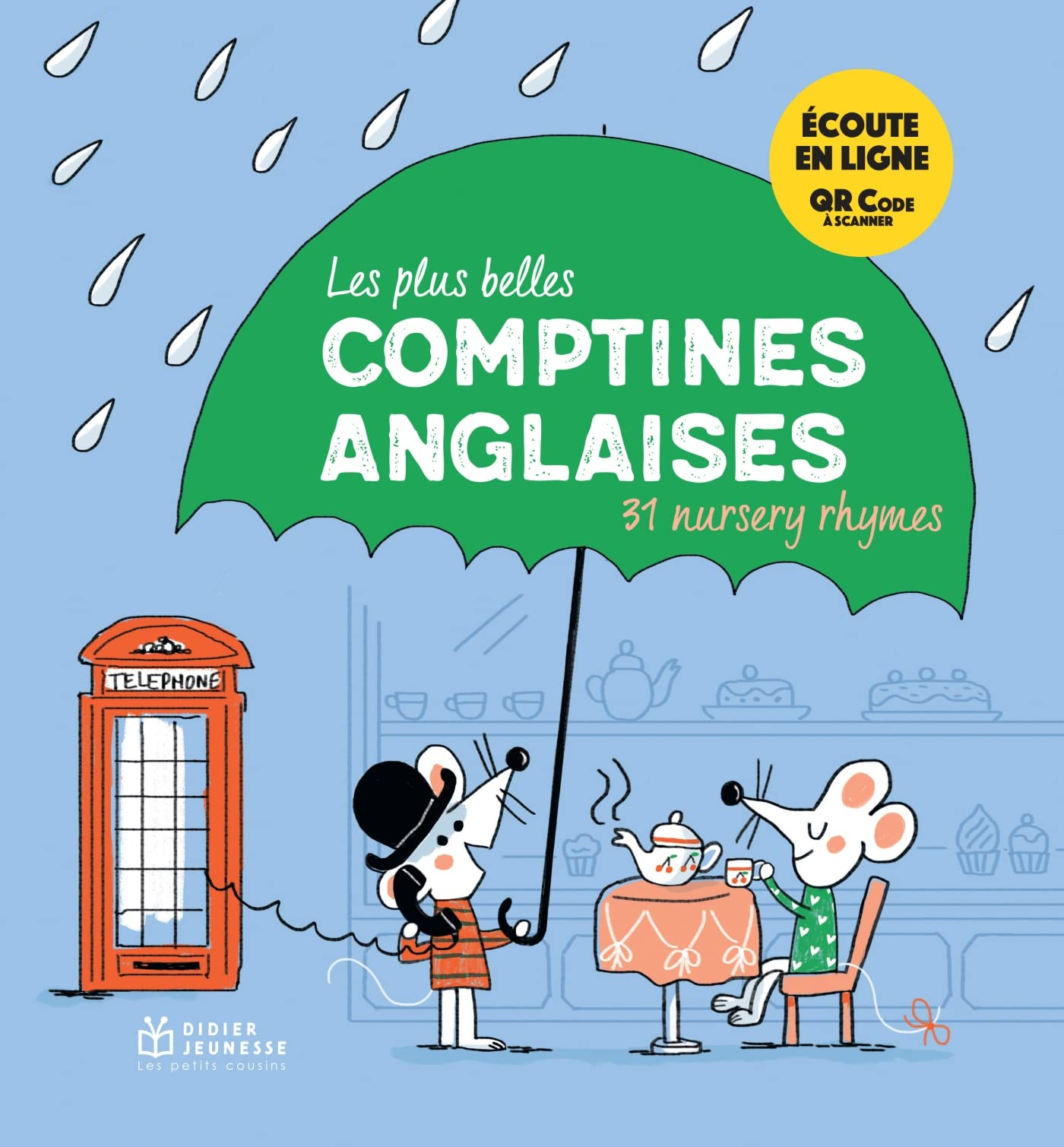 Les plus belles comptines anglaises : 31 nursery rhymes