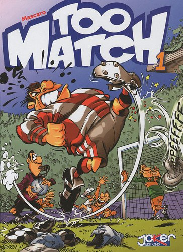 Too match. Vol. 1