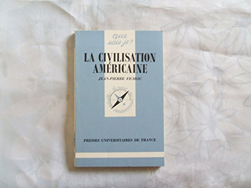 la civilisation americaine