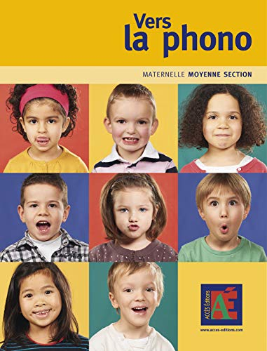 Vers la phono : moyenne section : de l'écoute à l'éveil à la conscience phonologique