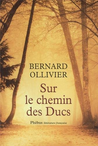 Sur le chemin des ducs : la Normandie à pied de Rouen au Mont-Saint-Michel