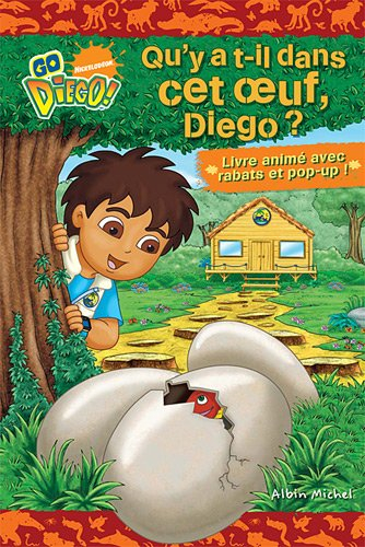 Qu'y a-t-il dans cet oeuf, Diego ?