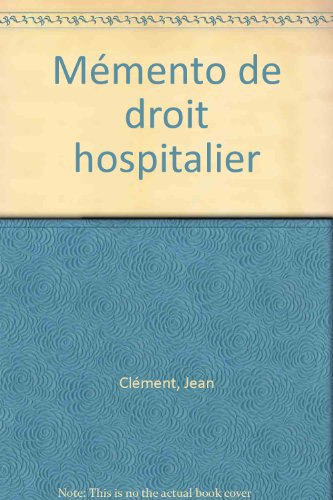 mémento de droit hospitalier
