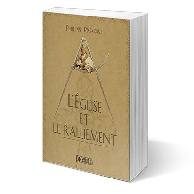 L'Eglise et le ralliement