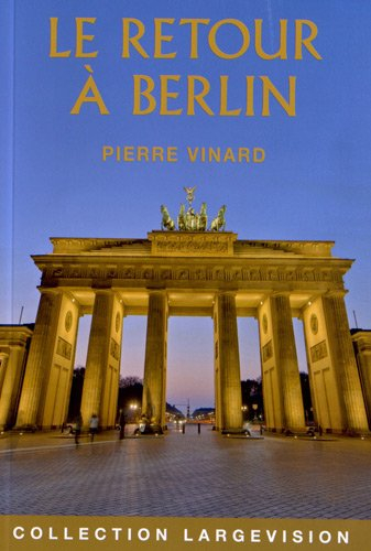 Le retour à Berlin