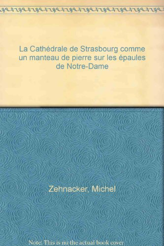 La cathédrale de Strasbourg