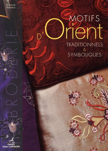 Motifs d'Orient : traditionnels & symboliques