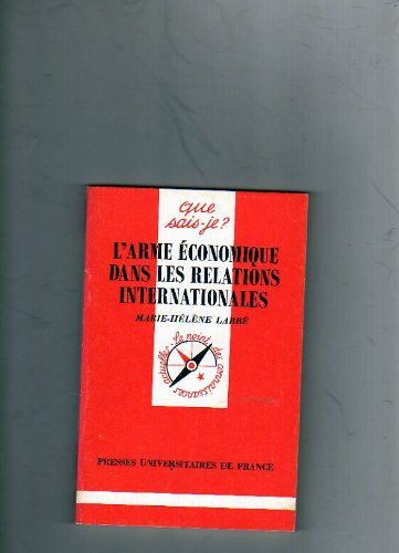 L'Arme économique dans les relations internationales