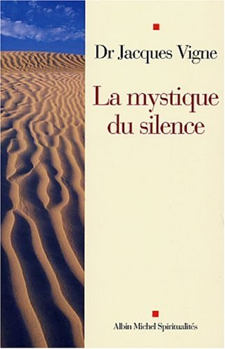 La mystique du silence