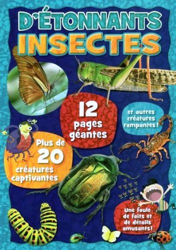 D'étonnants insectes