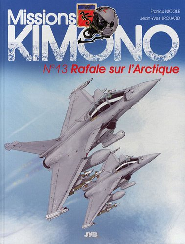 missions kimono, tome 13 : rafale sur l'arctique