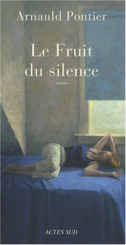 Le fruit du silence