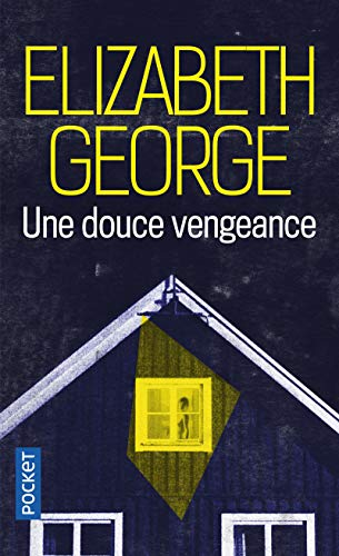 Une douce vengeance