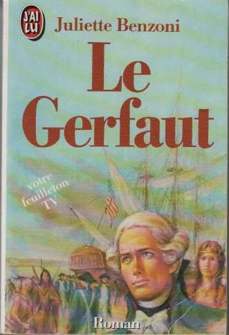 Le Gerfaut des brumes. Vol. 1. Le Gerfaut