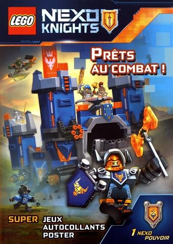 Lego Nexo knights : prêts au combat !