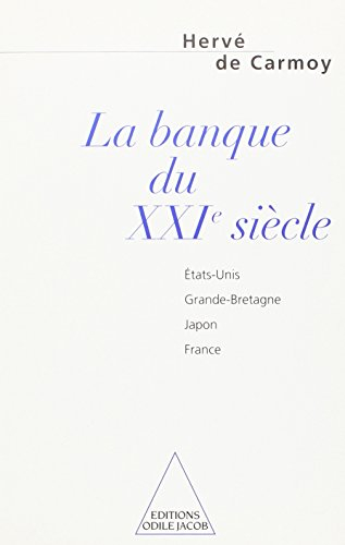 La banque du XXIe siècle